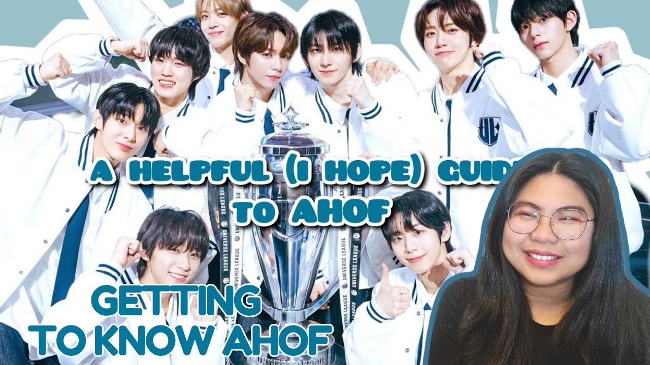 KPOP Fan Reacts to A Helpful Guide to AHOF Universe League Era