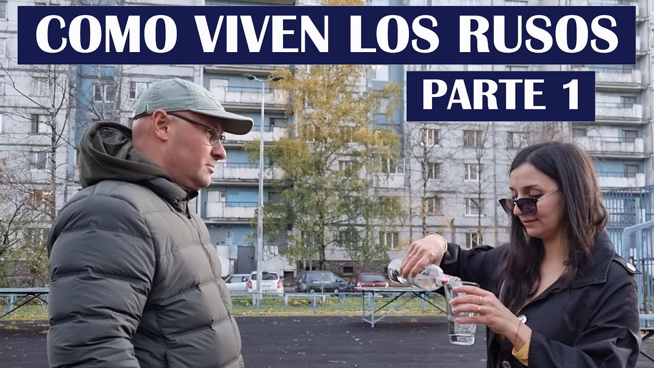 COMO VIVEN LOS RUSOS parte 1