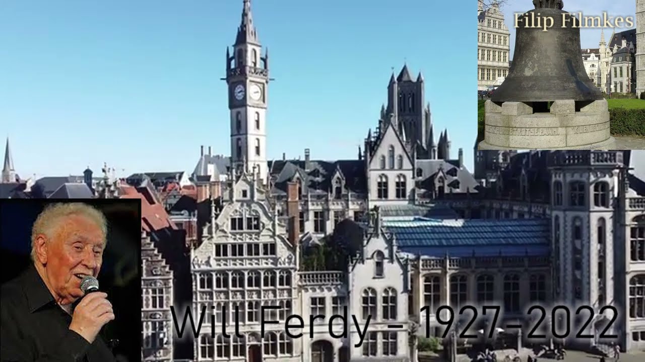 Will Ferdy - Klokke Roeland  - het Gents volkslied