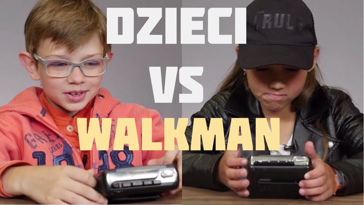 DZIECI VS WALKMAN - 