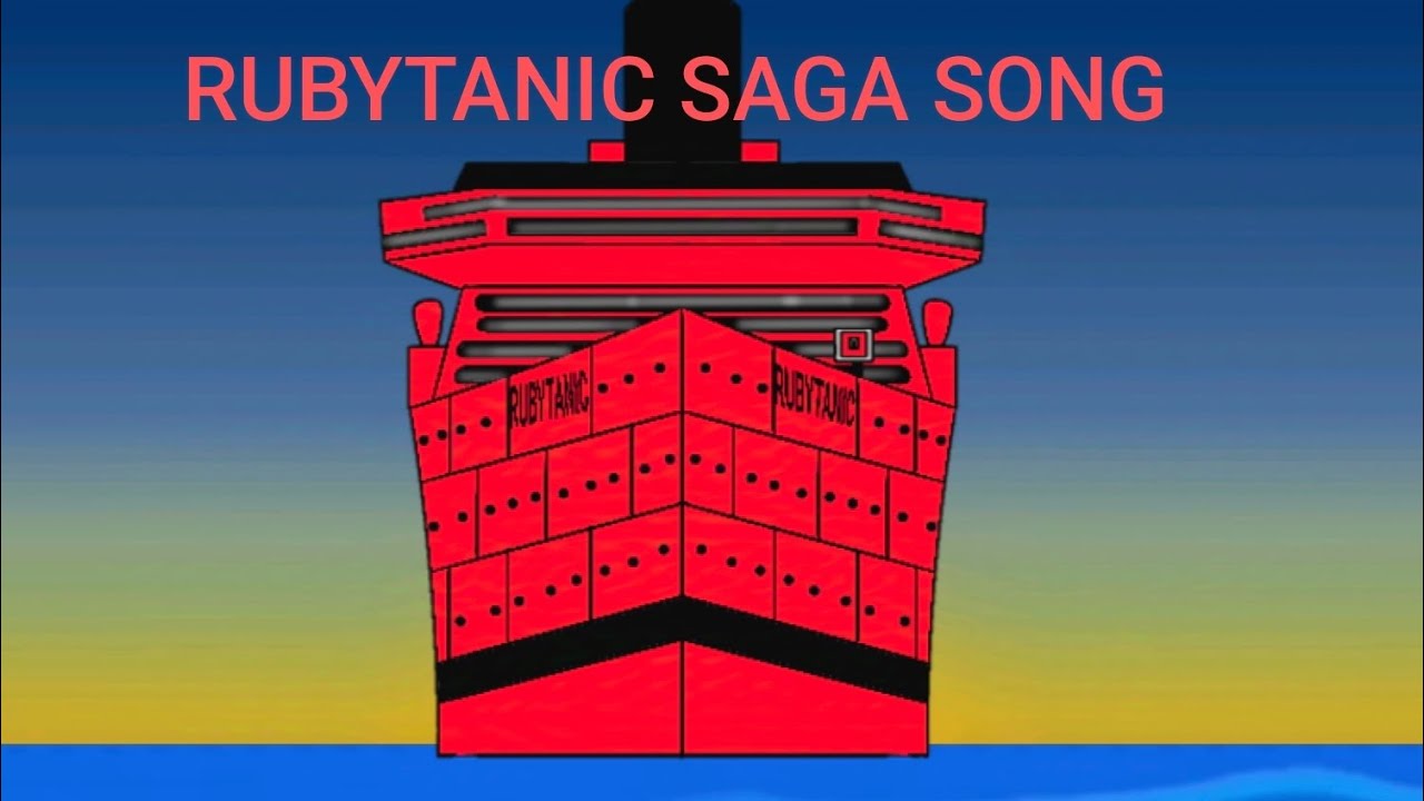 Rubytanic the Hero of the seas ♦️. RUBYTANIC Saga Music video. 