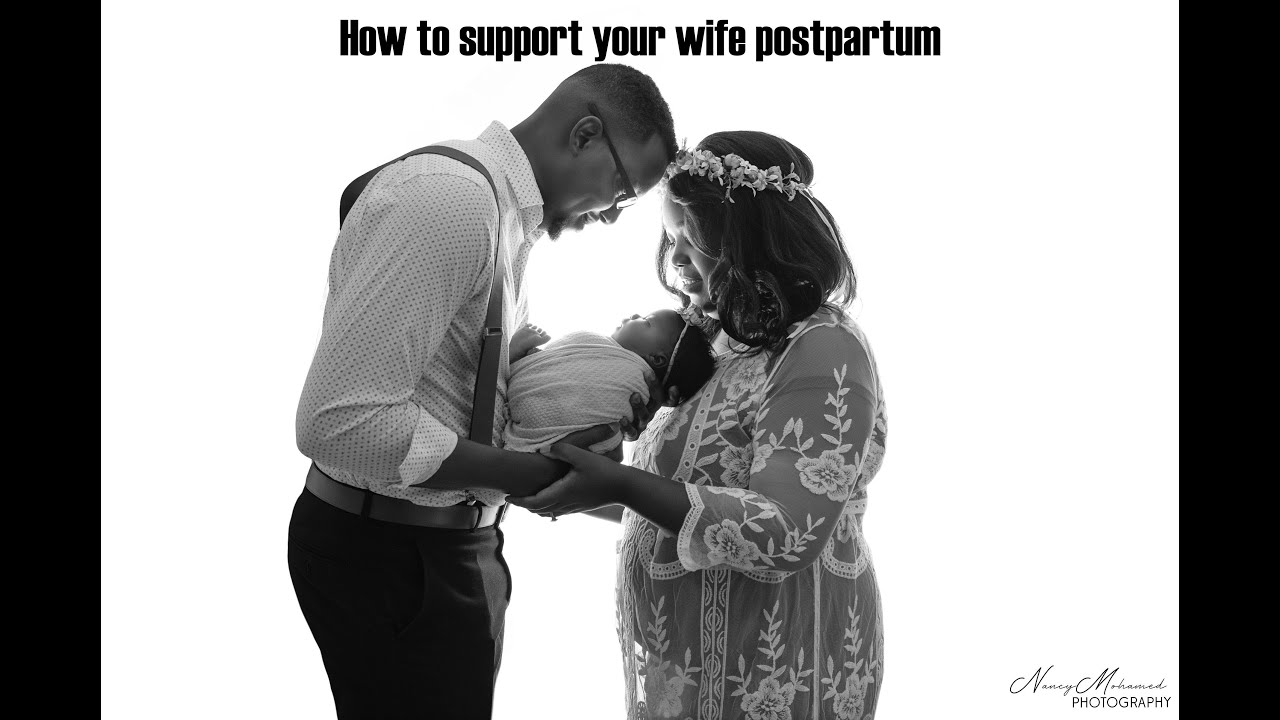 How to support your wife postpartum/Support after childbirth// Baby Blues and postpartum depression