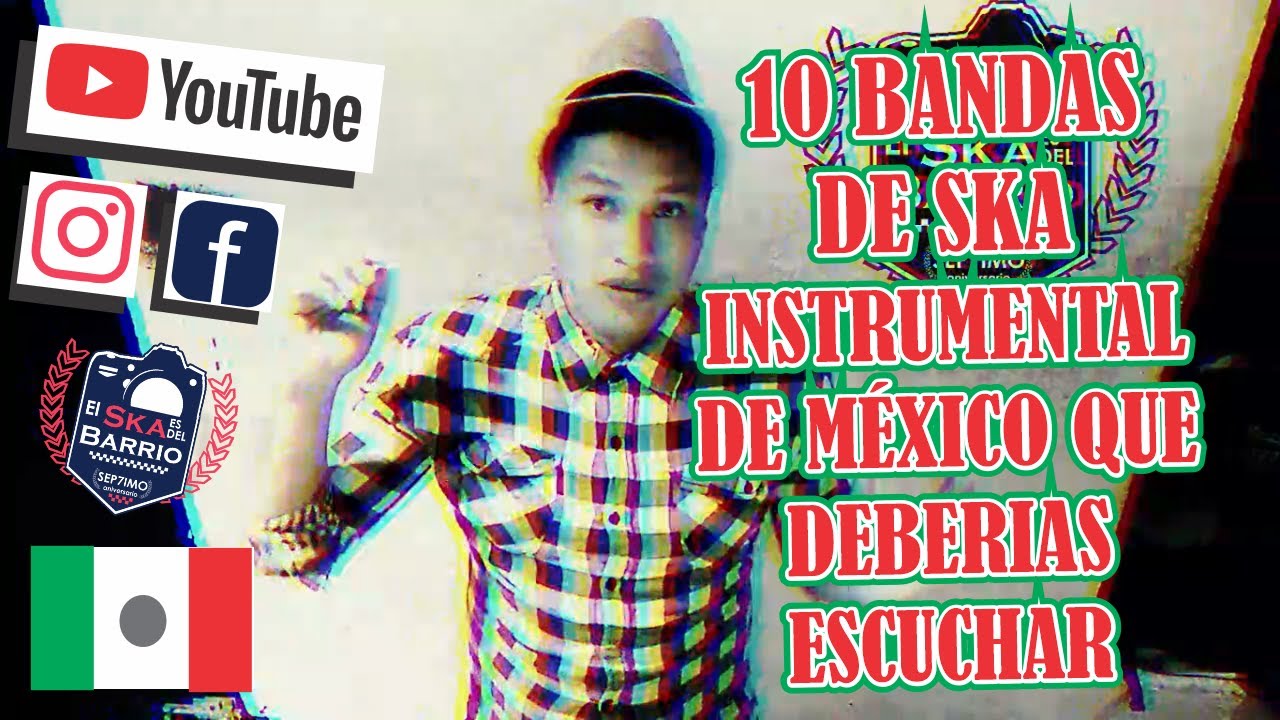 10 BANDAS DE SKA INSTRUMENTAL DE MÉXICO QUE DEBERÍAS ESCUCHAR
