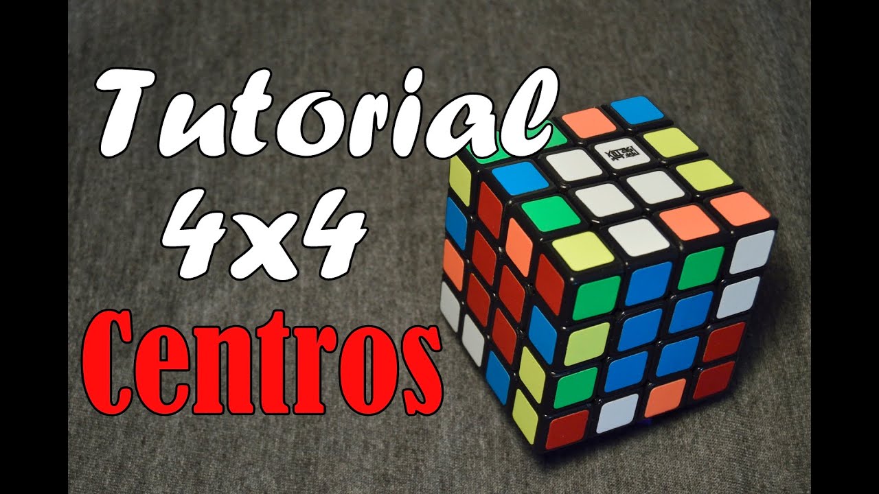 Tutorial Cubo 4x4: Centros (Parte 1) Principiantes | Español | Rubik