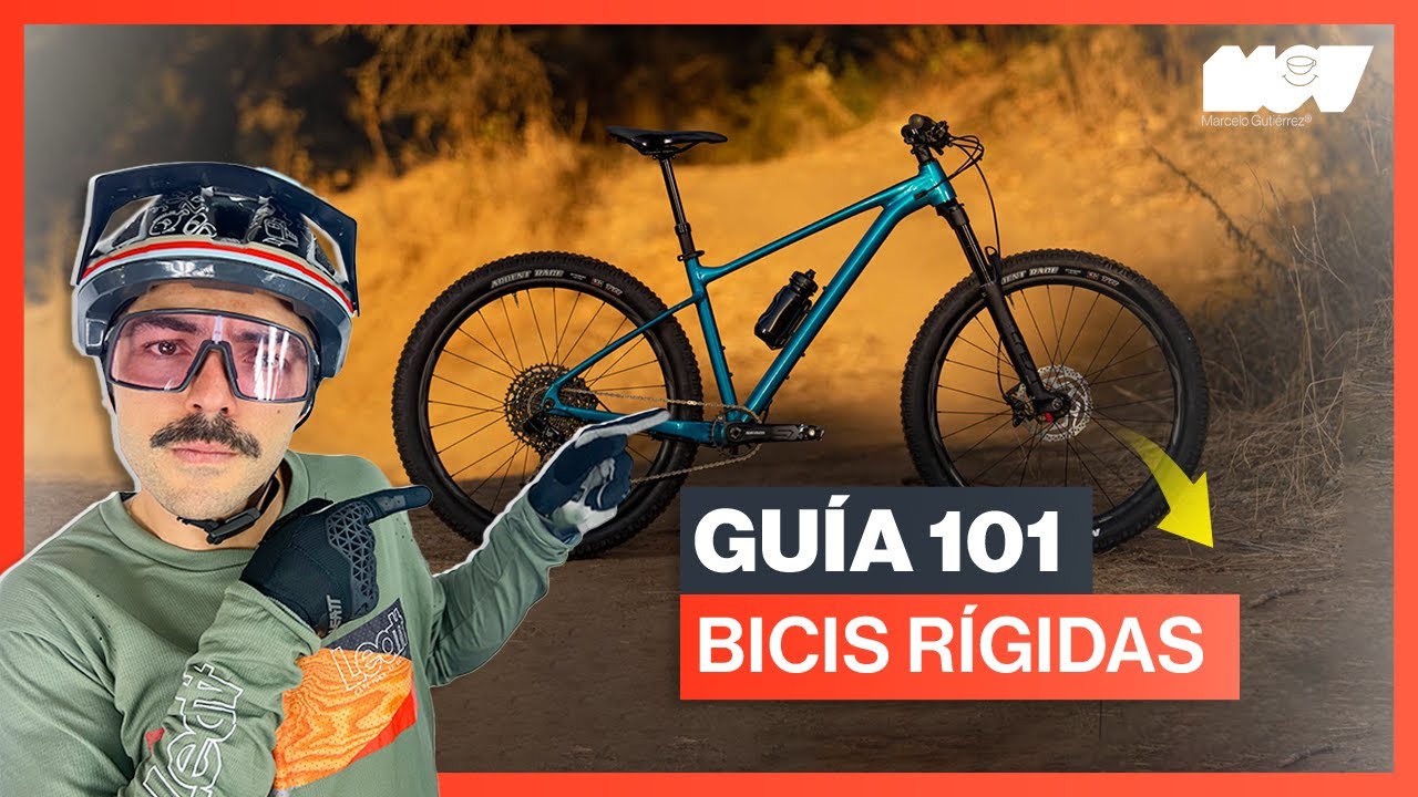 Todo lo que tiene que saber de las Bicicletas Rígidas de MTB | Tips y Ventajas