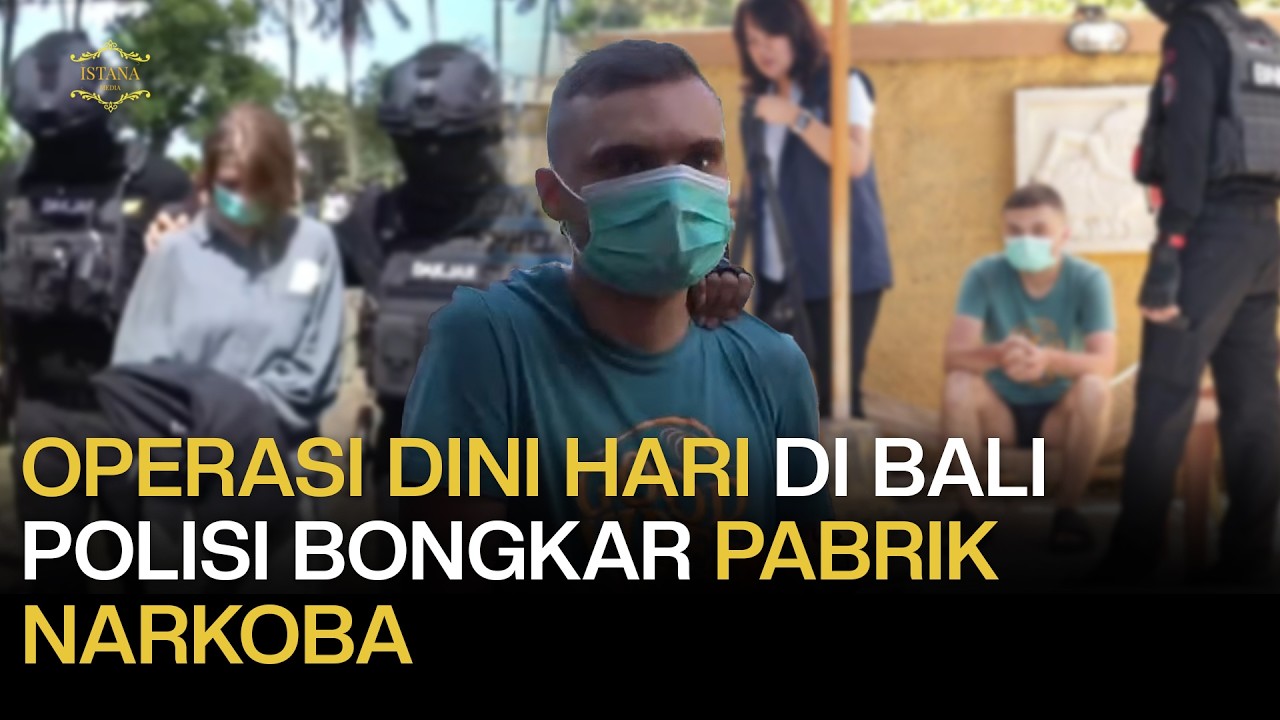 Operasi Dinihari Polisi! Aparat Gabungan Gerebek Pabrik Narkoba di Gianyar Bali!