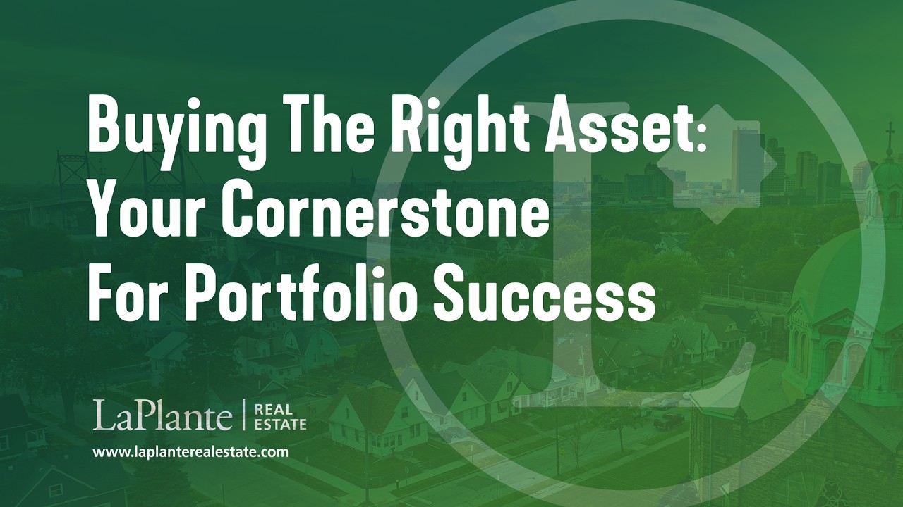 Buying the Right Asset: Your Cornerstone for Portfolio Success