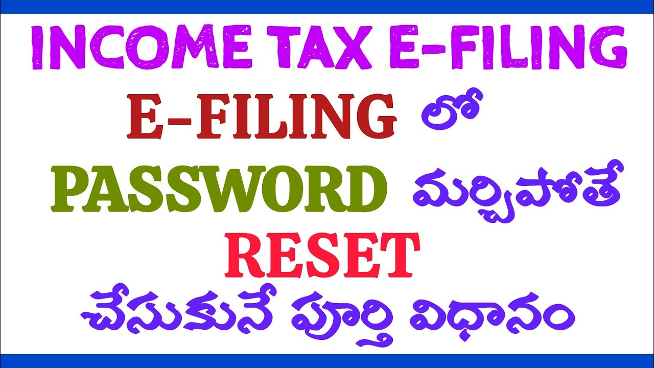 How to Reset Income Tax E-filing Password easily step by step in Telugu