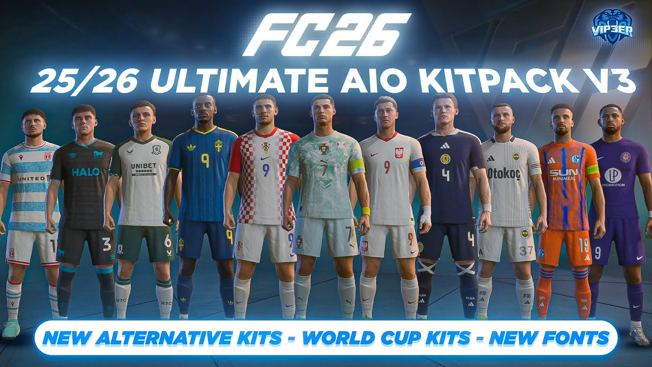 25/26 Ultimate AIO Kits V3.2 Mod For FC 26 (World Cup 2026 Kits - Alternative Kits - Fonts) v1.3.0
