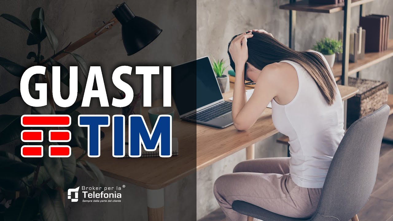 Segnalazione Guasti Tim - Ecco Come Farla!