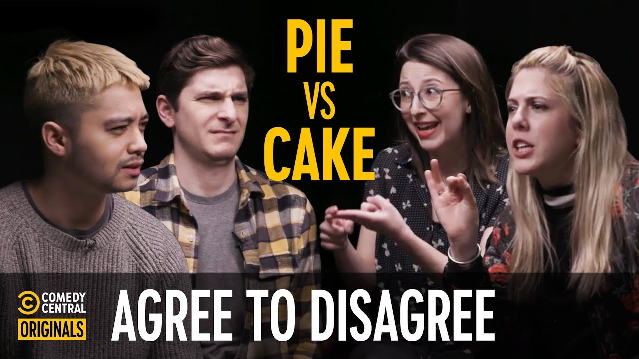 Cake or Pie, Which Is Better? – Agree to Disagree