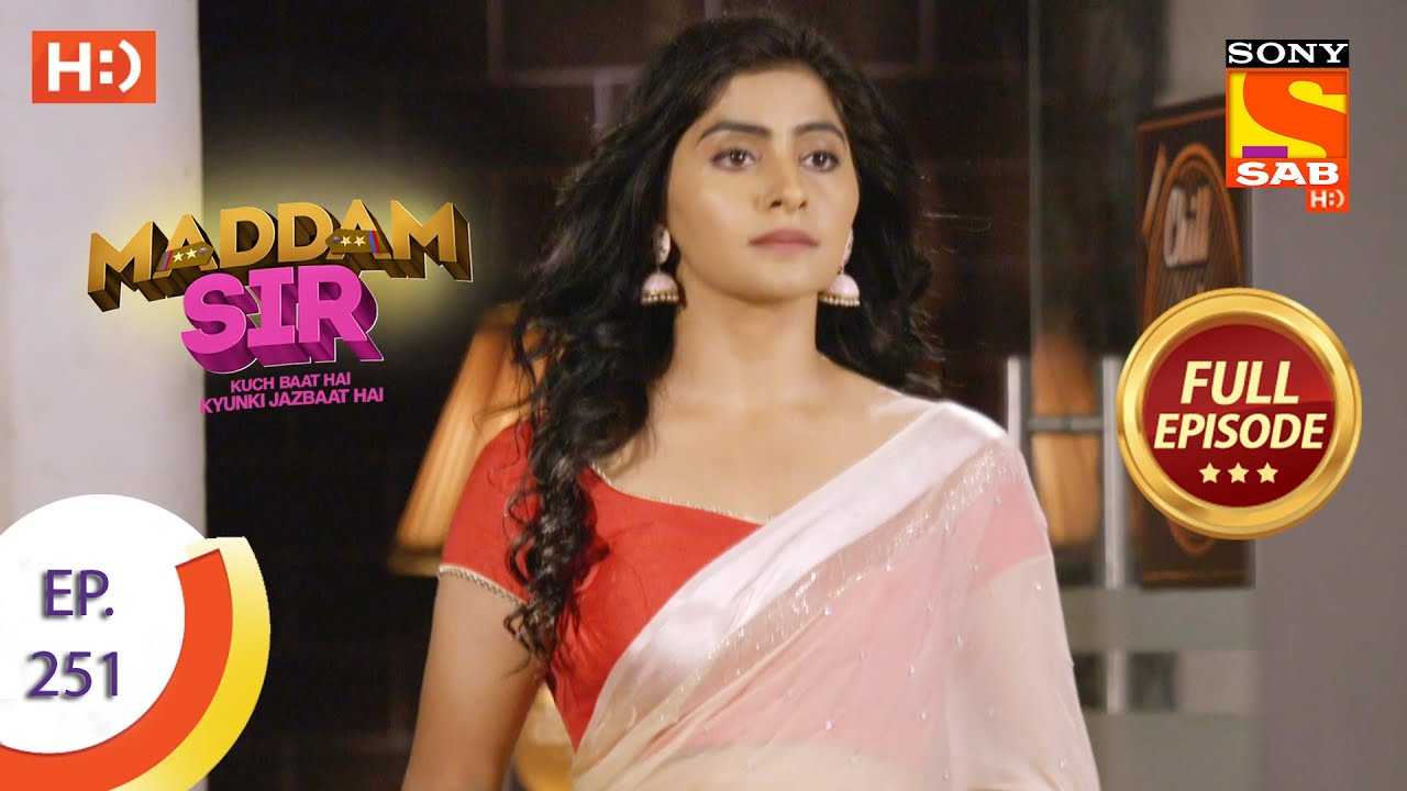 Maddam sir - Ep 251 - Full Episode - 13th July, 2021