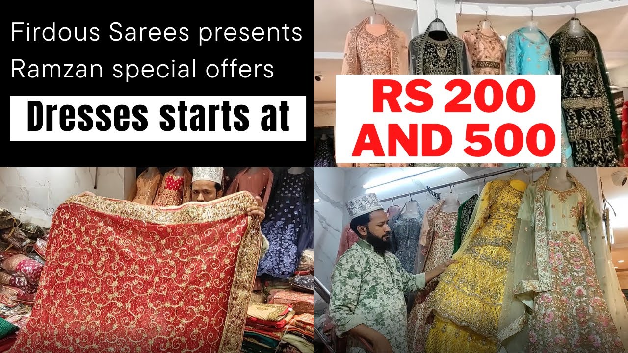 Firdous Sarees presents Ramzan special offers | hyderabad ramzan shopping | Dresses starts at ₹200