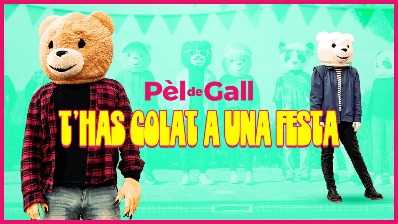 Pèl De Gall - T'has colat a una festa - Videoclip Oficial