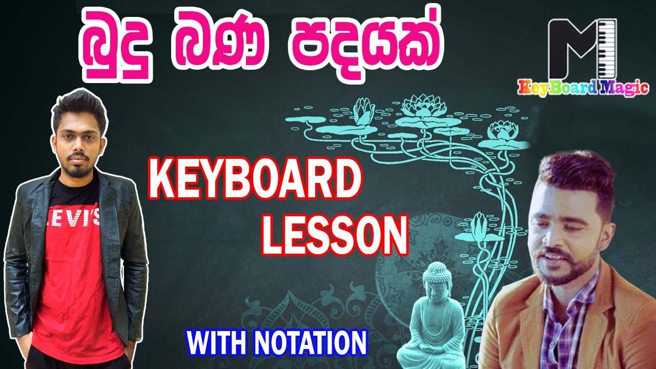 Budu Bana Padayak song keyboard playing lesson with notation | බුදු බන පදයක් ගීතය | KEYBOARD MAGIC |