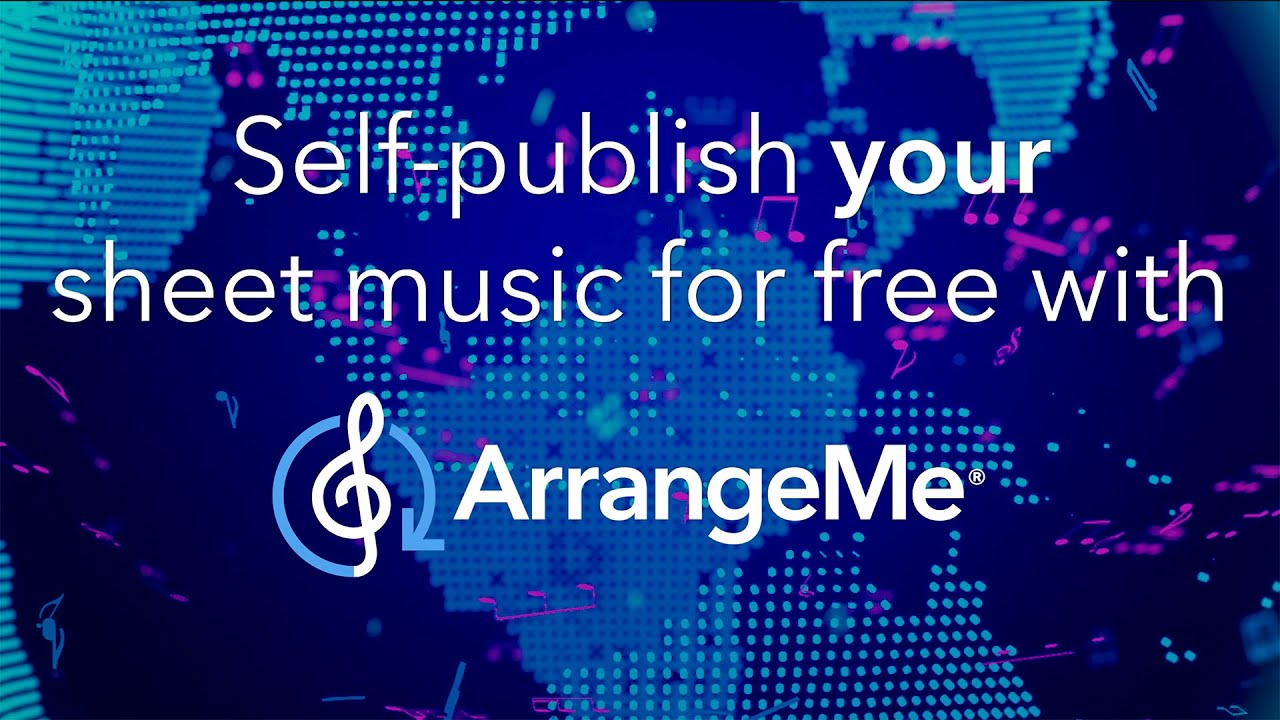 Self-Publish and Sell Your Sheet Music with ArrangeMe