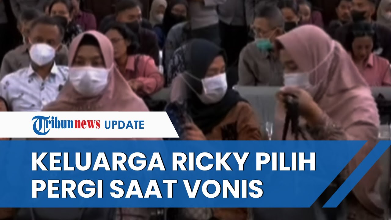 Jelang Vonis Keluarga Ricky Rizal Justru Pilih Tinggalkan Ruang Sidang, RR Divonis 13 Tahun Penjara
