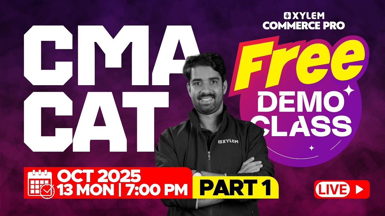CMA CAT - Free Demo Class | Part 1 | Xylem CMA Classes