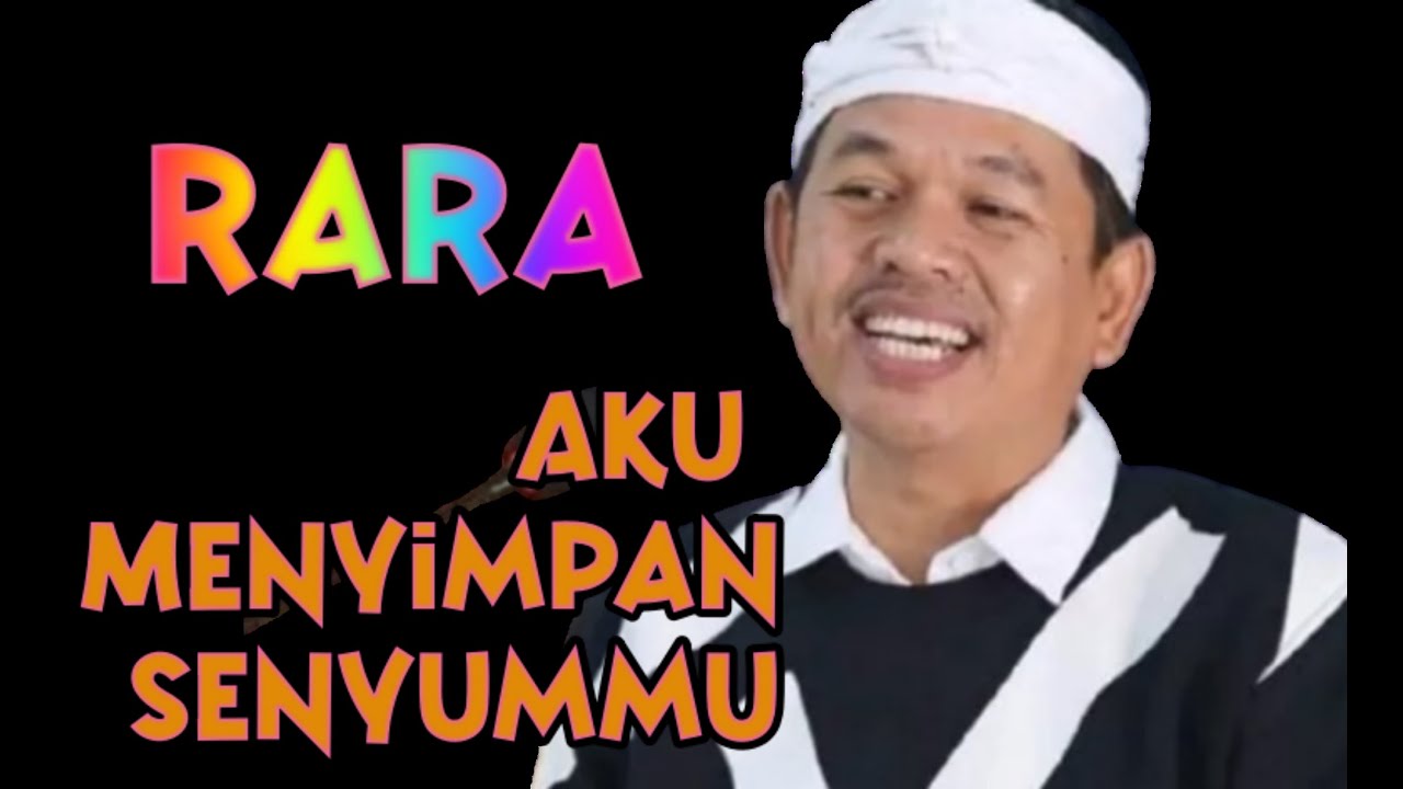 Rara, Aku Menyimpan Senyummu | Cerita Cinta Kang Dedi Mulyadi dan Rara Syefura