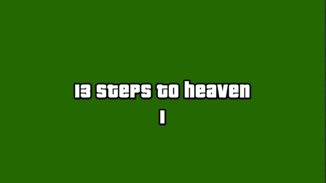 Gta 5 radio commercial 13 steps to heaven 1