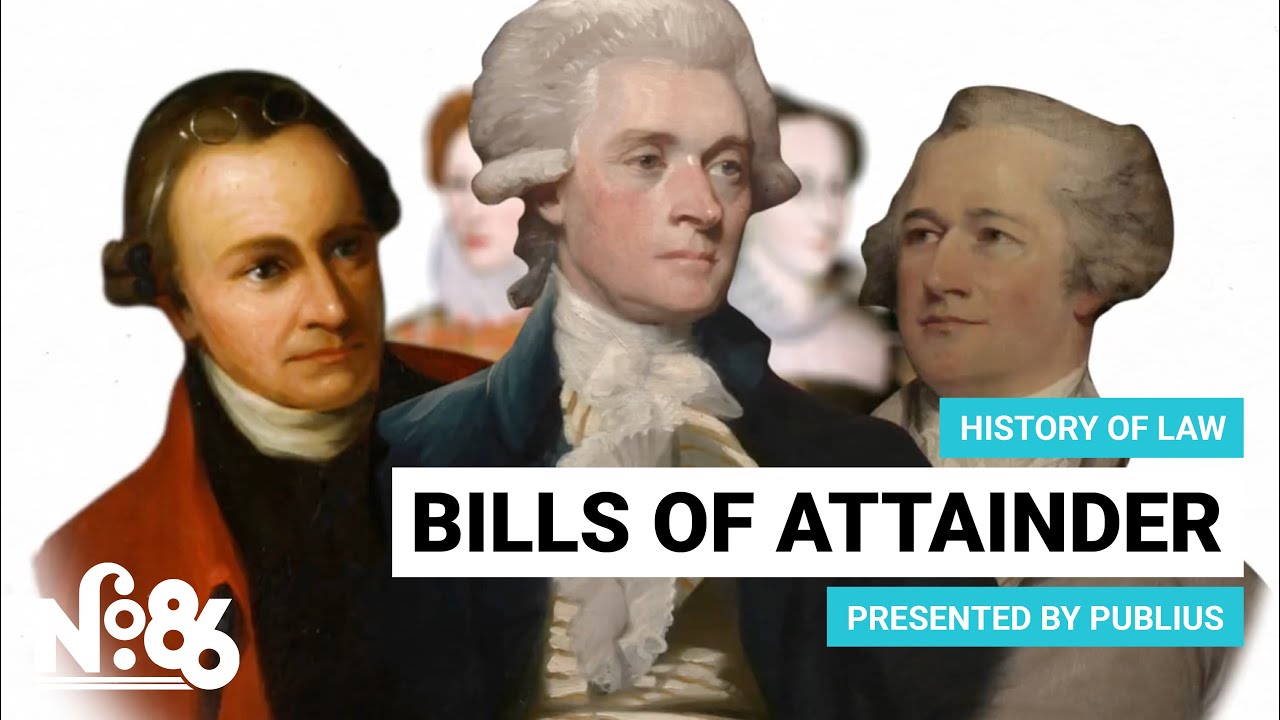 Bills of Attainder