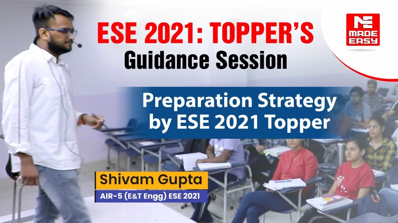 Preparation Strategy by ESE 2021 Topper | Shivam Gupta | AIR-5 | E&T Engineering| MADE EASY Student