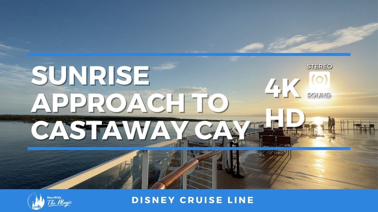 Sunrise Approach to Castaway Cay | Disney Cruise Line (4K HD)