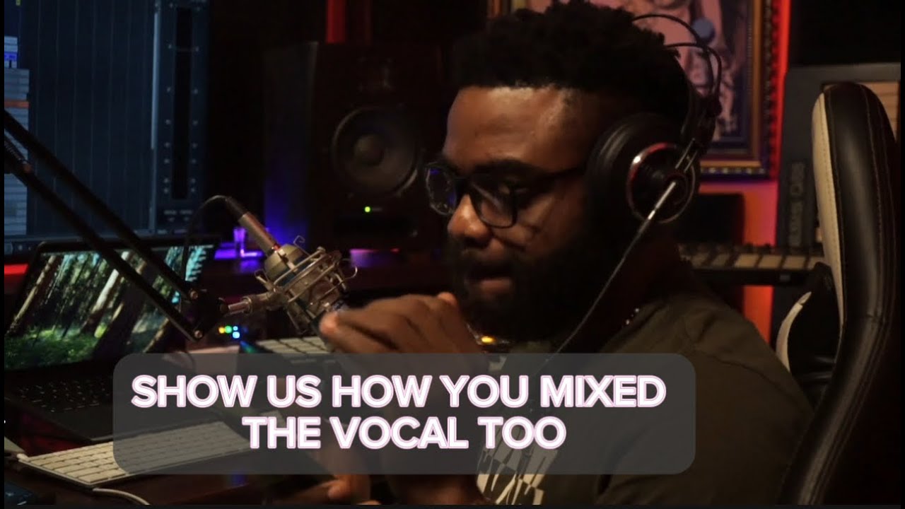 SHOW US HOW YOU MIXED THE VOCAL AS WELL