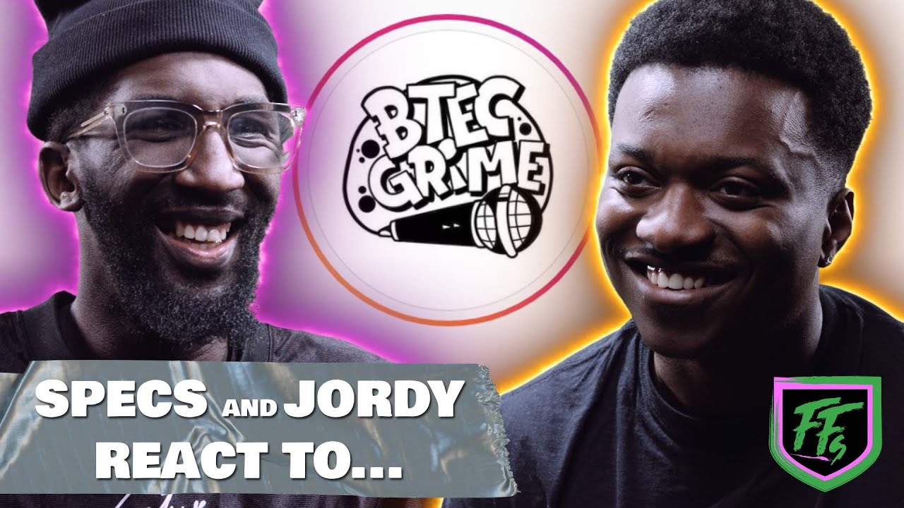 SPECS GONZALEZ AND JORDY REACT TO BTEC GRIME