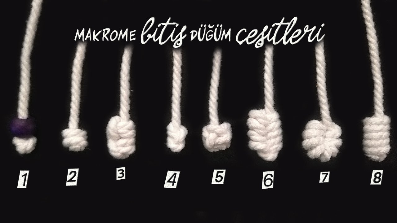 DIY, Makrome Bitiş Düğüm Çeşitleri