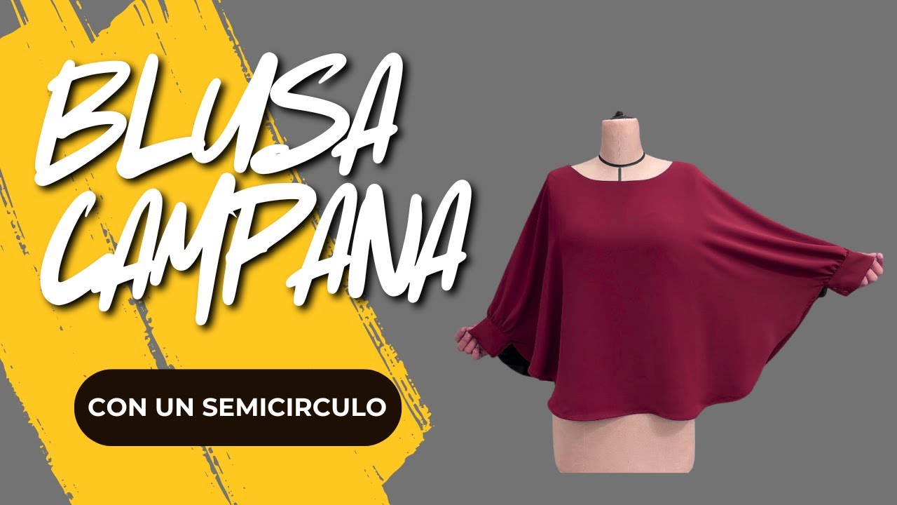 COMO HACER BLUSA CAMPANA