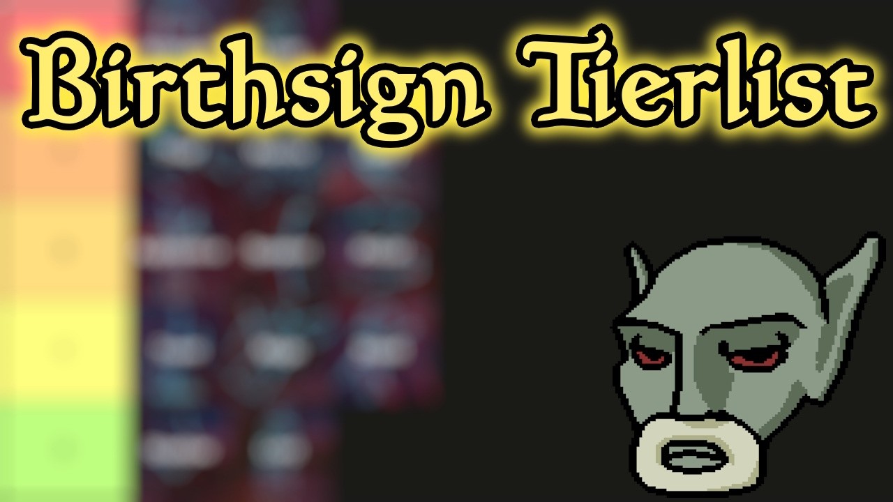 Morrowind Birthsign Tierlist (Revised Feb 2026)