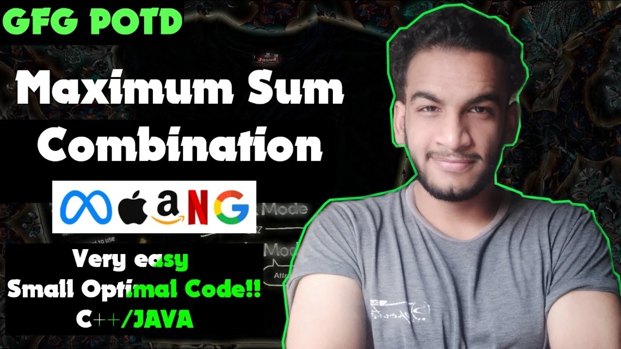 Maximum Sum Combination | gfg potd | 06-07-25 | GFG Problem of the day