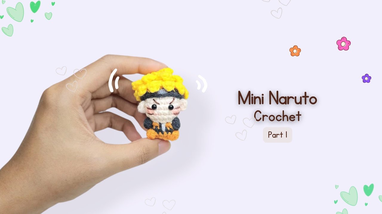 DIY Mini Naruto Crochet Doll (1/2) | Cute Anime Amigurumi