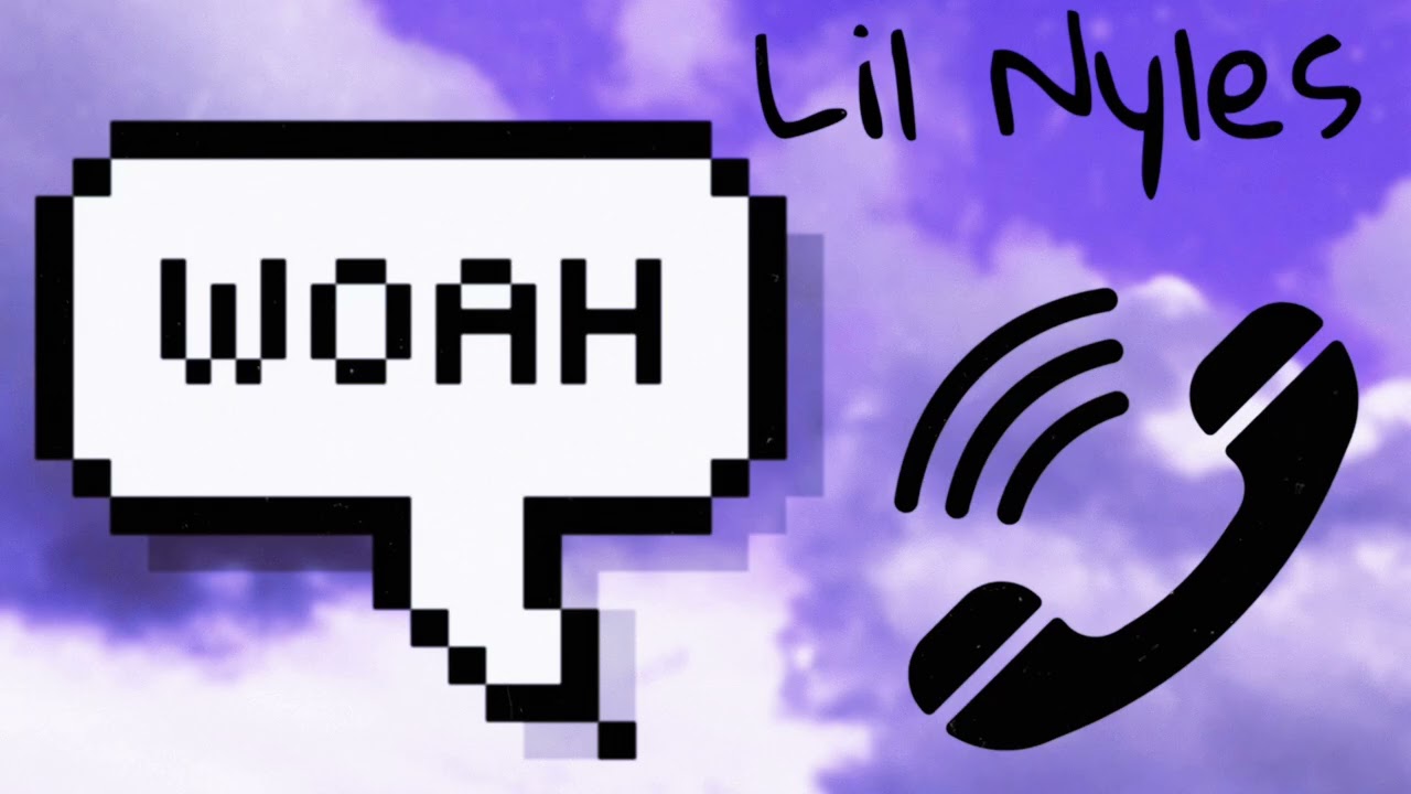 Lil Nyles - Woah 