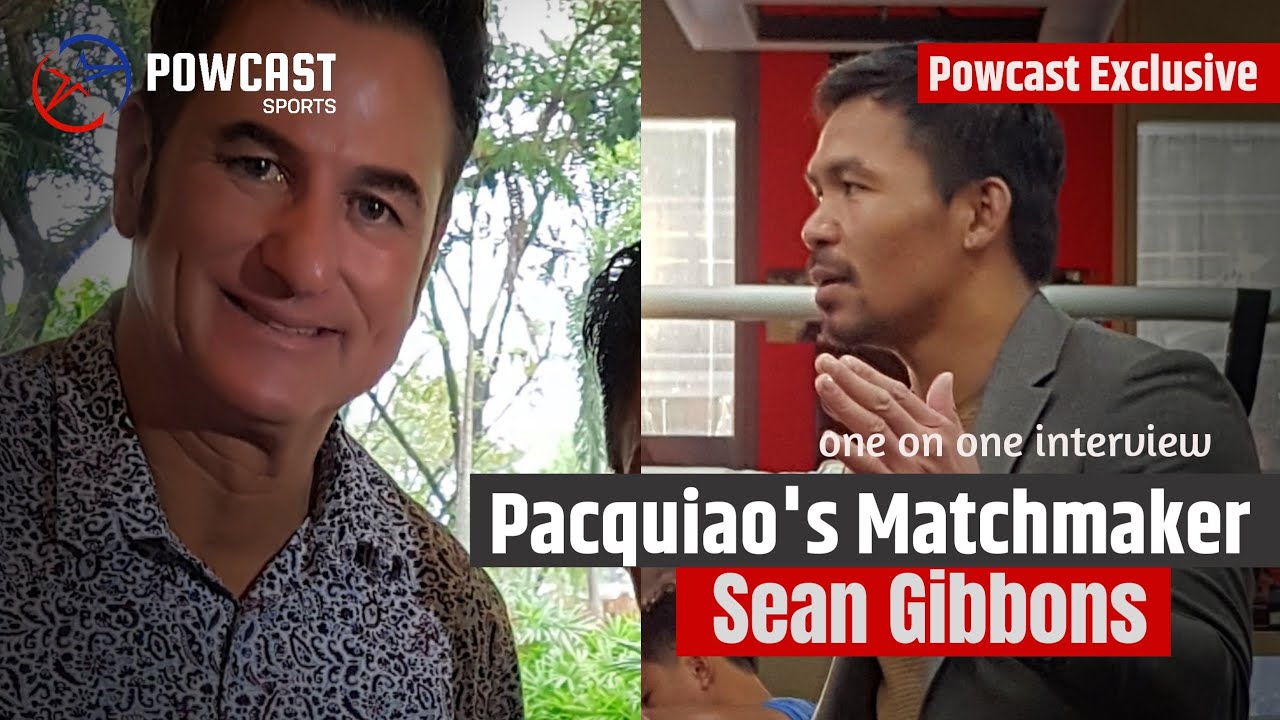 Manny Pacquiao's Matchmaker: How did Famed Boxing Matchmaker Sean Gibbons start in Boxing?