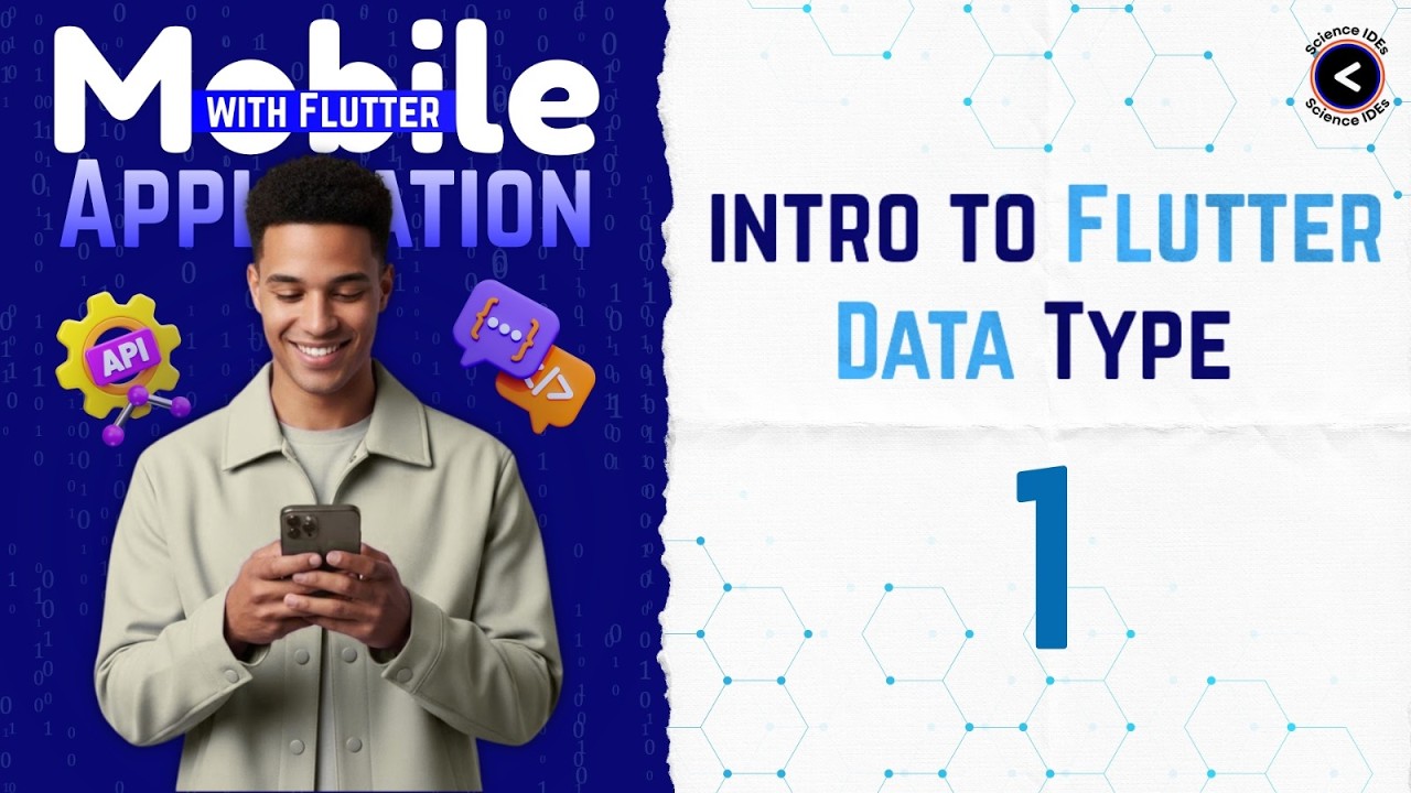 01 | Mobile Application Course | intro to Flutter & Data Type