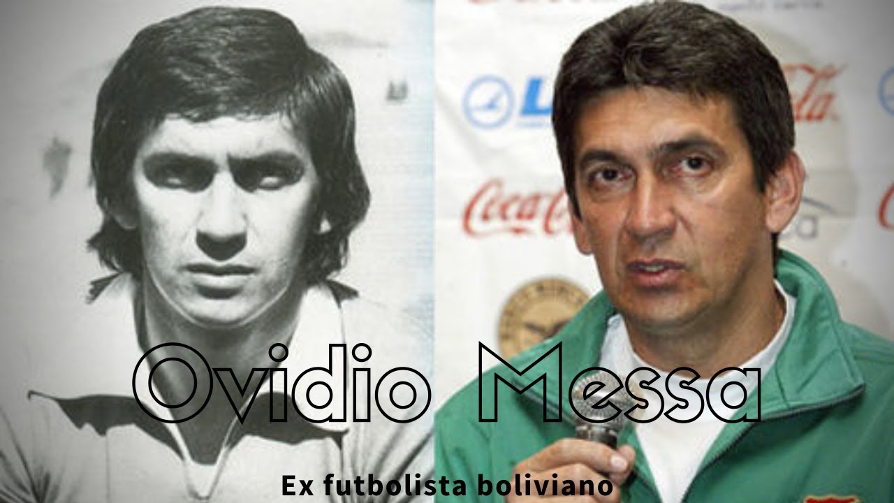 Ovidio Messa - Ex futbolista boliviano | El elegido