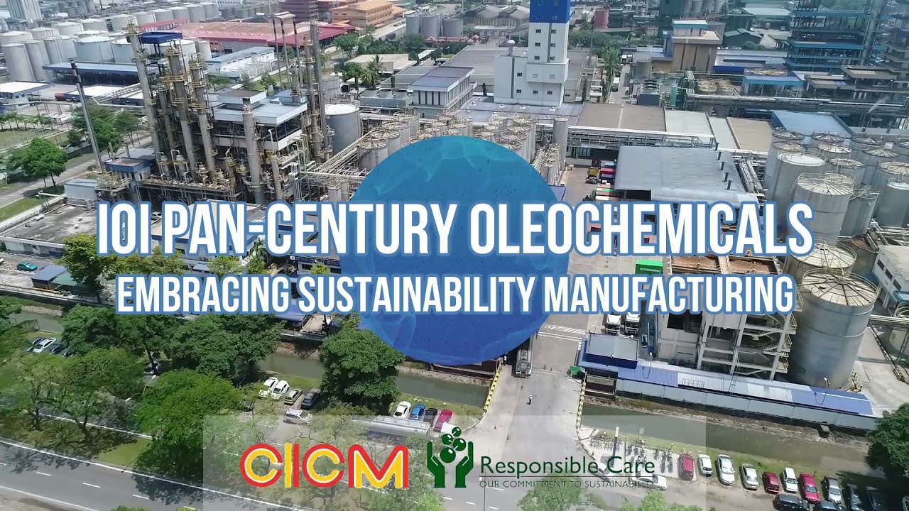 IOI Pan-Century Oleochemicals Sdn Bhd Embracing Sustainability Manufacturing