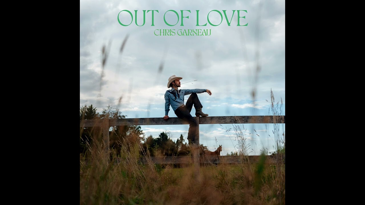 Out of Love / Chris Garneau