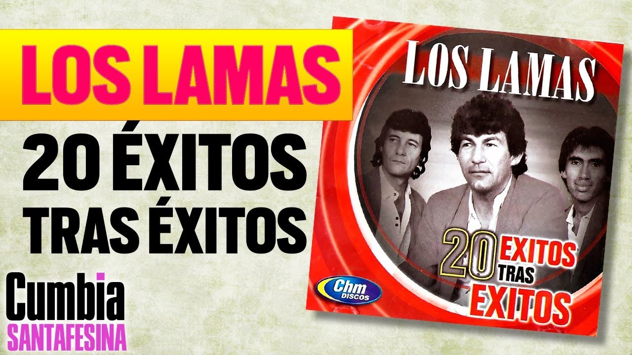 Los Lamas - 20 Exitos tras exitos - Cd Completo enganchados