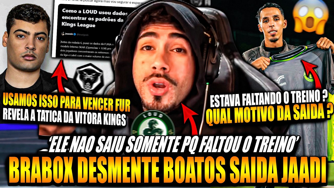 BRABOX DESMENTE SAIDA JAADI ! JEAN REVELA TATICA JOGO vs FURIA na KINGS LEAGUE !