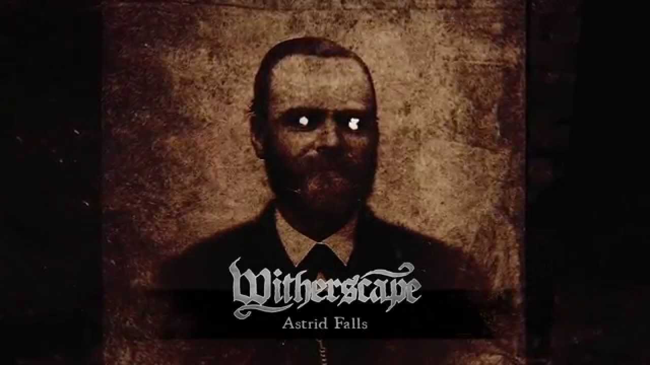 Witherscape - Astrid Falls (ALBUM TRACK)