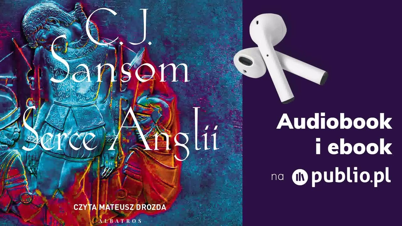 Serce Anglii. C. J. Sansom. Audiobook PL [Thriller]