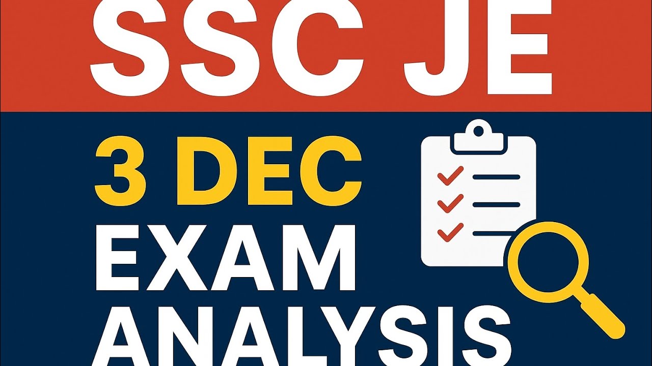 SSC JE 3 Dec Exam 🔥 Most Accurate Analysis | Shocking Level & Good Attempts
