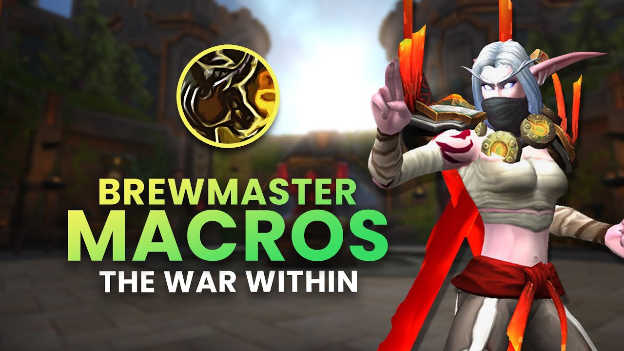 My Macros Explained | Brewmaster Monk in The War Within