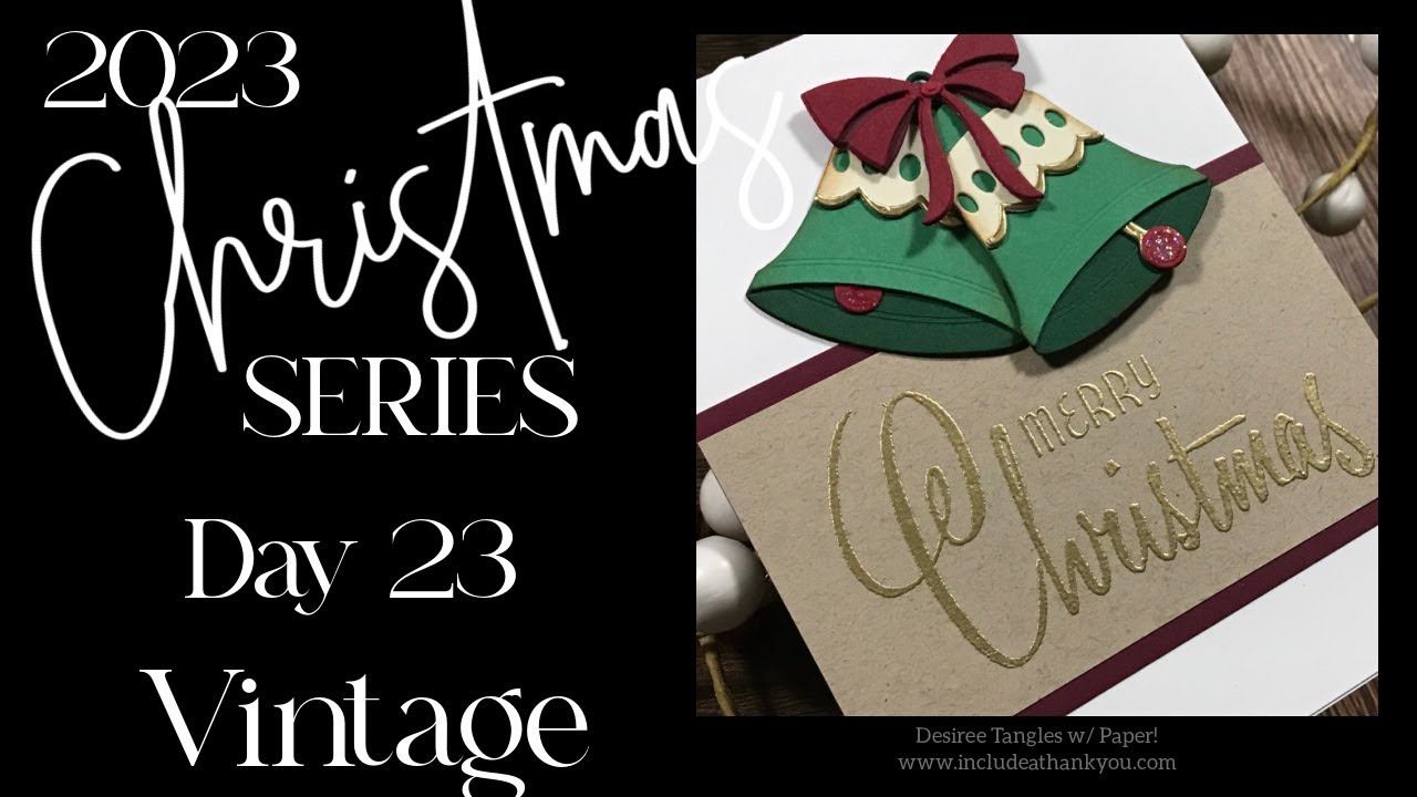 2023 Christmas Series &ndash; Vintage &ndash; Day 23