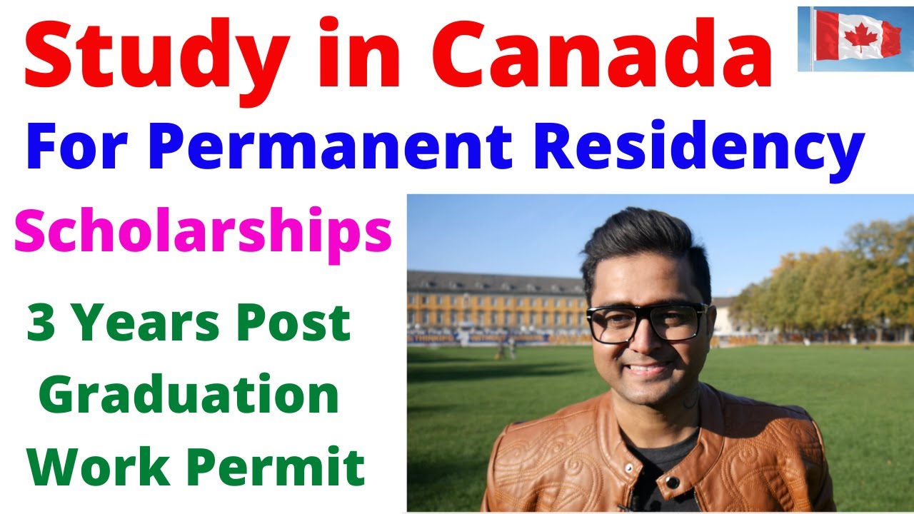 Study in CANADA to Get Permanent Residency, Unlimited Money, Scholarships & 3 Years PGWP! FESGI ca