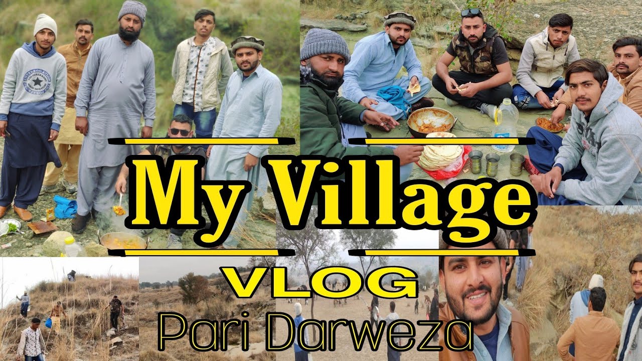 My Village Vlog | Pari Darweza | Beautiful Place in Village
