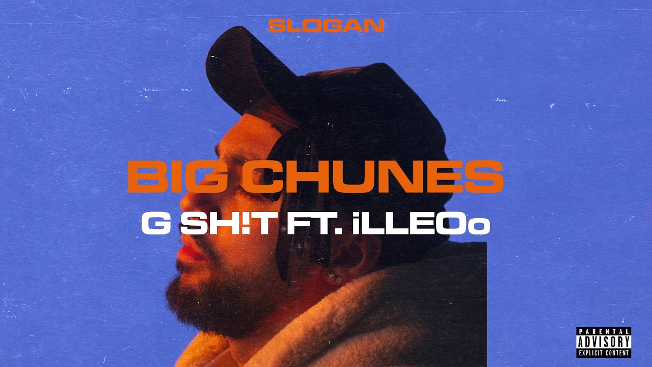 Slogan - G Sh!t ft. iLLEOo | Official Audio Release